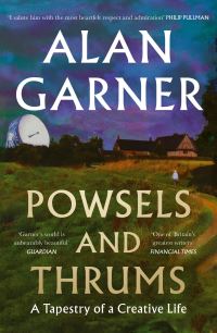 Book Cover for Powsels and Thrums by Alan Garner