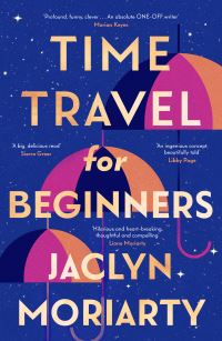 Book Cover for Time Travel for Beginners by Jaclyn Moriarty