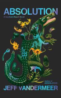 Book Cover for Absolution by Jeff VanderMeer