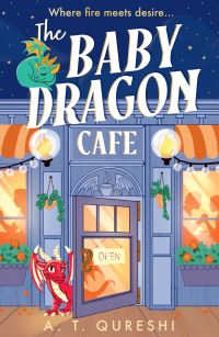 Book Cover for The Baby Dragon Café by A T Qureshi
