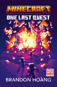 Book Cover for One Last Quest by Brandon Hoàng, Mojang AB Firm