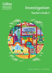 Book Cover for Collins Primary Geography. Teacher's Guide 3 Investigation by Stephen Scoffham, Colin Bridge