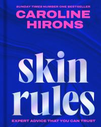 Book Cover for Skin Rules by Caroline Hirons