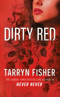 Book Cover for Dirty Red by Tarryn Fisher