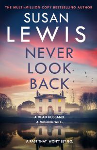 Book Cover for Never Look Back by Susan Lewis