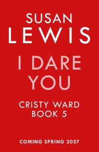 Book Cover for I Dare You by Susan Lewis