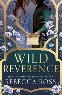 Book Cover for Wild Reverence by Rebecca Ross