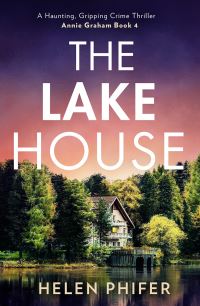 Book Cover for The Lake House by Helen Phifer