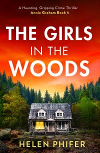 Book Cover for The Girls in the Woods by Helen Phifer
