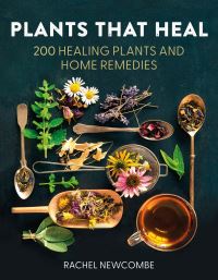 Book Cover for Plants That Heal by Rachel Newcombe