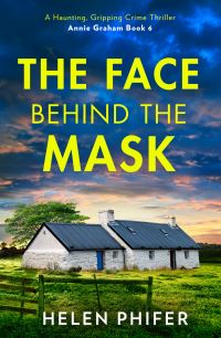 Book Cover for The Face Behind the Mask by Helen Phifer