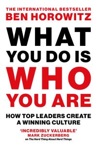 Book Cover for What You Do Is Who You Are by Ben Horowitz