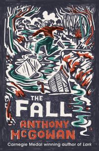 Book Cover for The Fall by Anthony McGowan