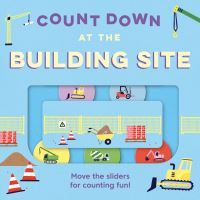 Book Cover for Count Down at the Building Site by Kit Frost