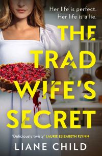 Book Cover for The Tradwife's Secret by Liane Child