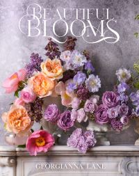 Book Cover for Beautiful Blooms by Georgianna Lane