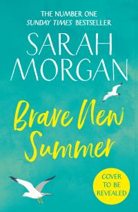 Book Cover for Brave New Summer by Sarah Morgan