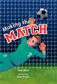 Book Cover for Making the Match by Tom Watt