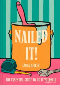 Book Cover for Nailed It! by Laura Deller