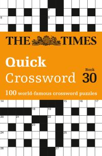 Book Cover for The Times Quick Crossword Book 30 by The Times Mind Games, John Grimshaw