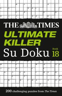 Book Cover for The Times Ultimate Killer Su Doku Book 18 by The Times Mind Games
