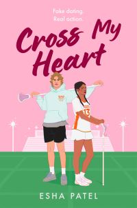 Book Cover for Cross My Heart by Esha Patel