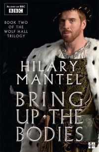 Book Cover for Bring Up the Bodies by Hilary Mantel
