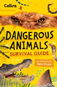 Book Cover for Dangerous Animals Survival Guide by Sam Hume