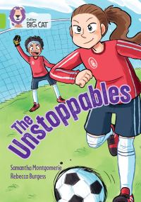 Book Cover for The Unstoppables by Samantha Montgomerie