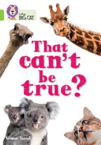 Book Cover for That Can't Be True? by Simon Yeend