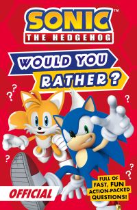 Book Cover for Sonic The Hedgehog Would You Rather by Sonic the Hedgehog