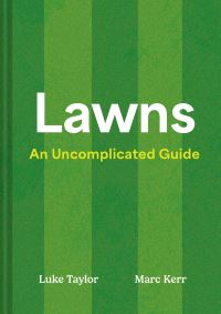 Book Cover for Lawns by Luke Taylor, Marc Kerr