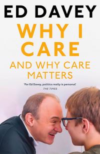Book Cover for Why I Care by Ed Davey