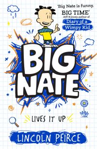 Book Cover for Big Nate Lives It Up by Lincoln Peirce