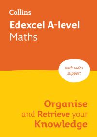 Book Cover for Edexcel A Level Maths Organise and Retrieve Your Knowledge by Collins A level