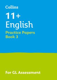 Book Cover for 11+ English Practice Papers Book 3 by Collins 11+