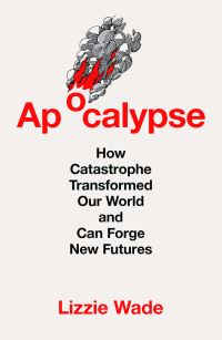 Book Cover for Apocalypse by Lizzie Wade