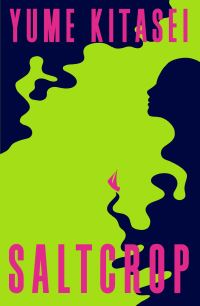 Book Cover for Saltcrop by Yume Kitasei