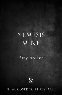 Book Cover for Nemesis Mine by Amy Archer
