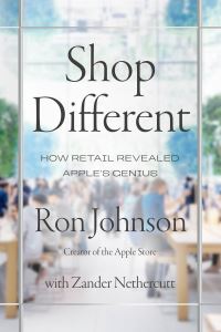 Book Cover for Shop Different by Ron Johnson, Zander Nethercutt