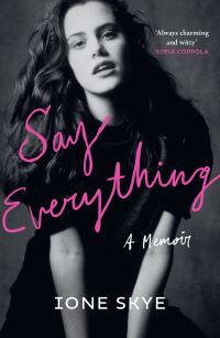 Book Cover for Say Everything by Ione Skye