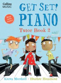 Book Cover for Get Set! Piano. Tutor Book 2 by Karen Marshall, Heather Hammond