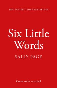 Book Cover for Six Little Words by Sally Page