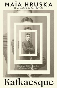 Book Cover for Kafkaesque by Maïa Hruska