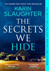 Book Cover for The Secrets We Hide by Karin Slaughter