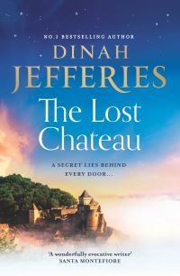 Book Cover for The Lost Château by Dinah Jefferies