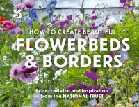 Book Cover for How to Create Beautiful Flowerbeds and Borders by Robyn Booth