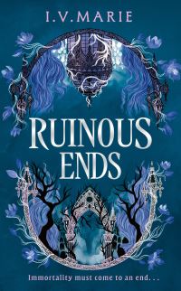 Book Cover for Ruinous Ends by I V Marie