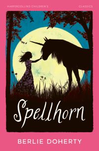 Book Cover for Spellhorn by Berlie Doherty