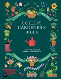 Book Cover for Collins Gardener's Bible by Claire Jones, Rachel Newcombe